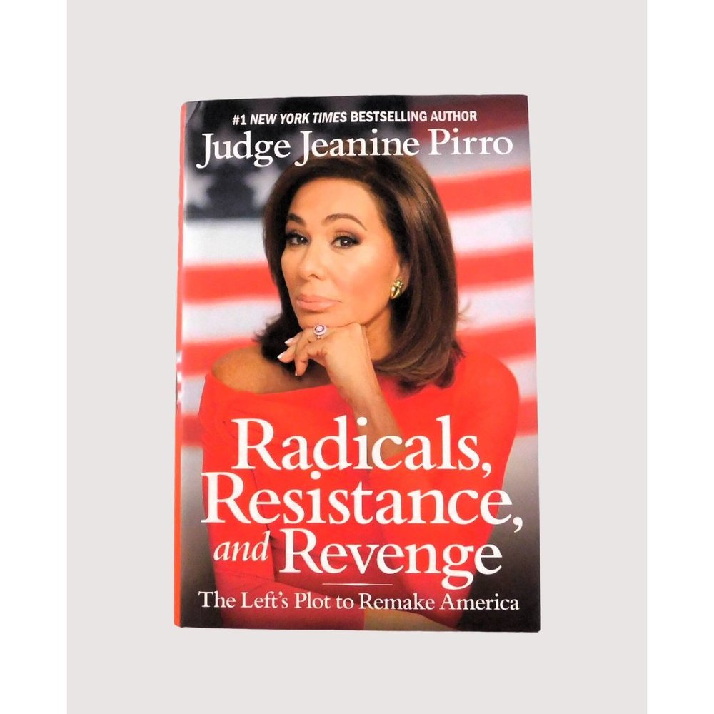 Radicals Resistance and Revenge by Jeanine Pirro 1st Ed 2016 Hardback Jacket